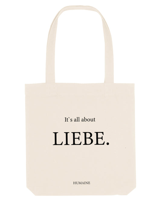 TOTE BAG mit Statement: It`s all about LIEBE.