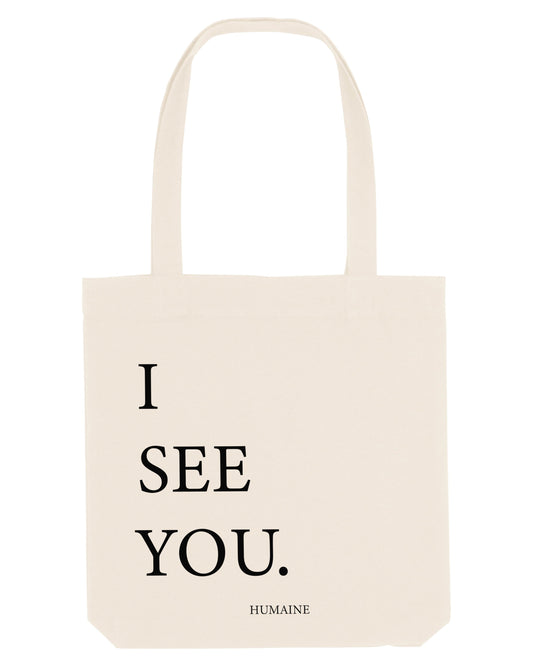 TOTE BAG mit Statement: I SEE YOU.